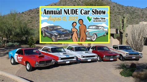 Annual Nude Car Show — Valley View Recreation Club